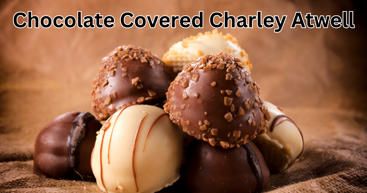 Chocolate-Covered Charley Atwell: A Sweet Sensation